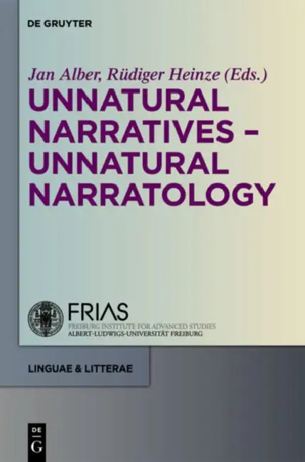 Unnatural Narratives - Unnatural Narratology (English, Jan Alber | Rüdiger Heinze)