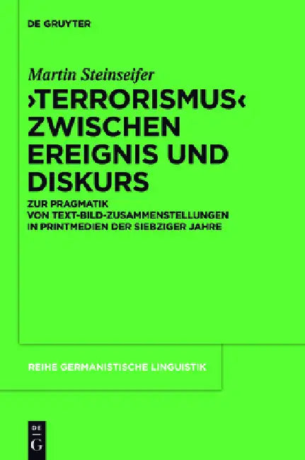 "Terrorismus" zwischen Ereignis und Diskurs (English, Martin Steinseifer)