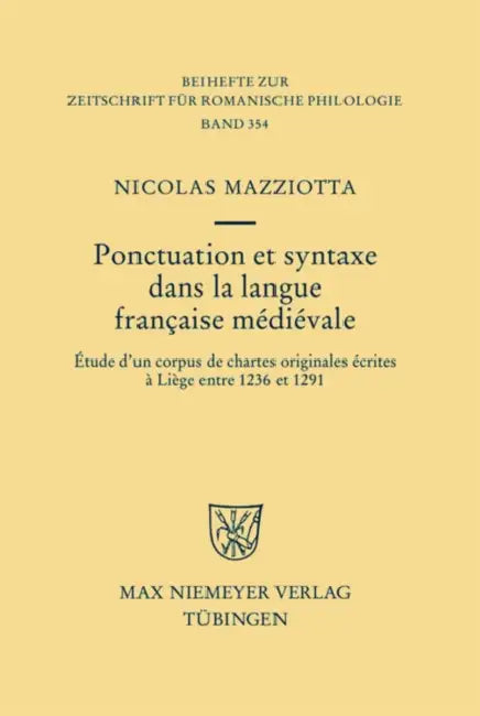 Ponctuation et syntaxe dans la langue française médiévale (English, Nicolas Mazziotta)