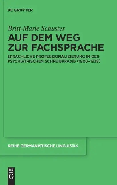 Auf Dem Weg Zur Fachsprache (English, Britt-Marie Schuster)