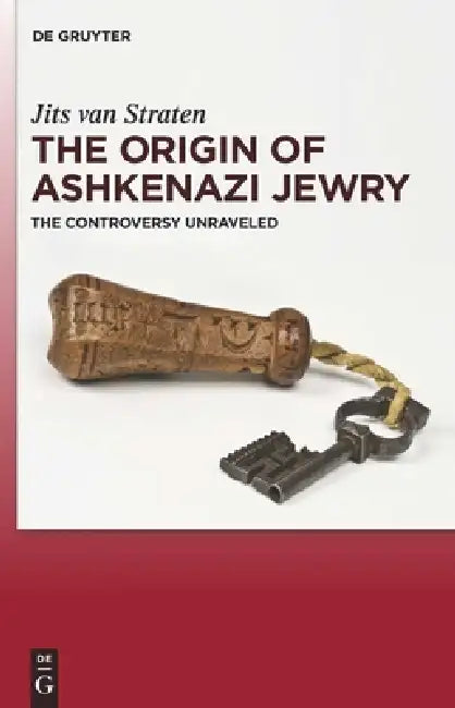 The Origin of Ashkenazi Jewry (English, Jits Van Straten)