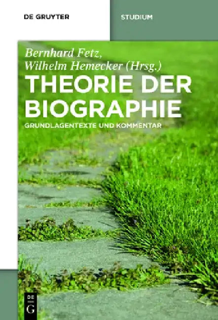 Theorie der Biographie (English, Bernhard Fetz | Wilhelm Hemecker)