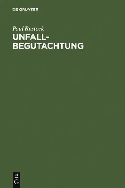 Unfallbegutachtung (English, Paul Rostock)