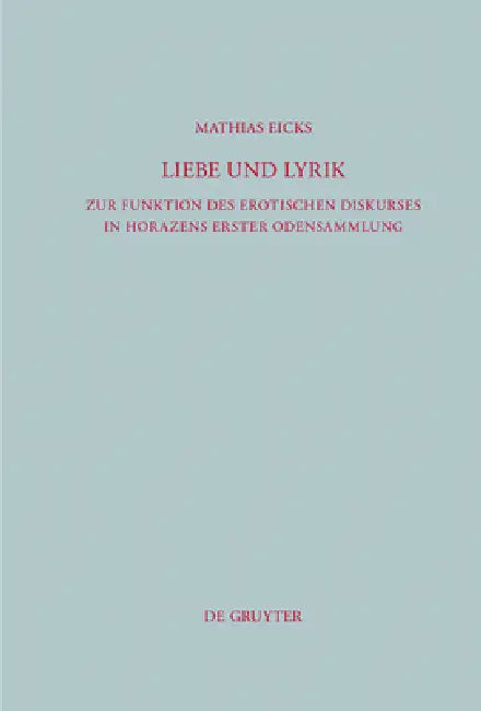 Liebe und Lyrik (English, Mathias Eicks)