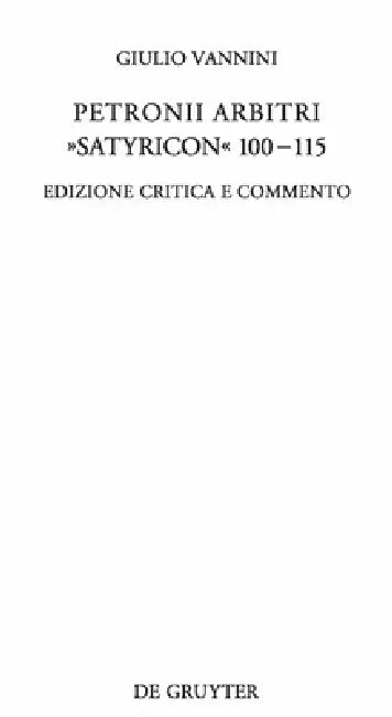 Petronii Arbitri "Satyricon" 100-115 (English, Giulio Vannini)