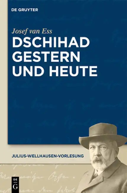Dschihad Gestern Und Heute (English, Josef Van Ess)