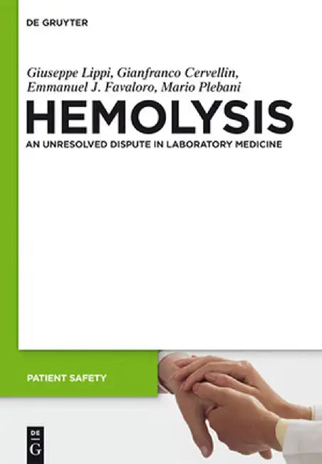 In Vitro and in Vivo Hemolysis (English, Giuseppe Lippi)