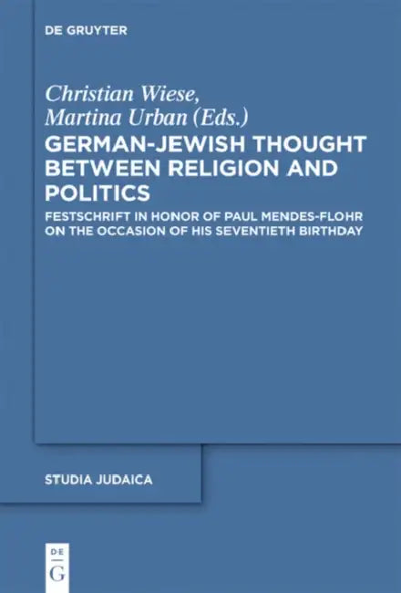 German-Jewish Thought Between Religion and Politics (English, Christian Wiese | Martina Urban)