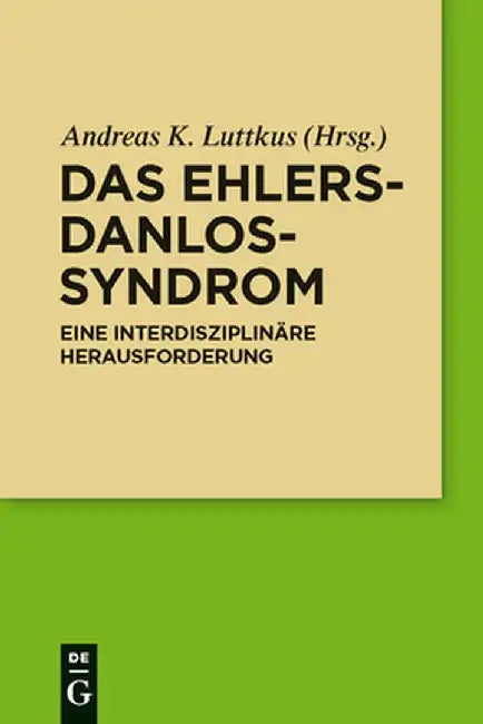 Das Ehlers-Danlos-Syndrom (English, Andreas Luttkus)