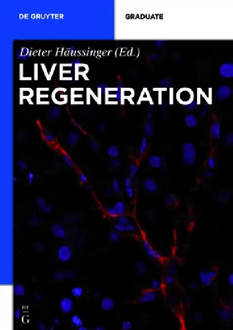 Liver Regeneration (English, Dieter Häussinger)
