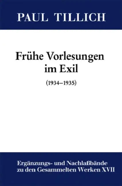 Frühe Vorlesungen im Exil (English, Erdmann Sturm)