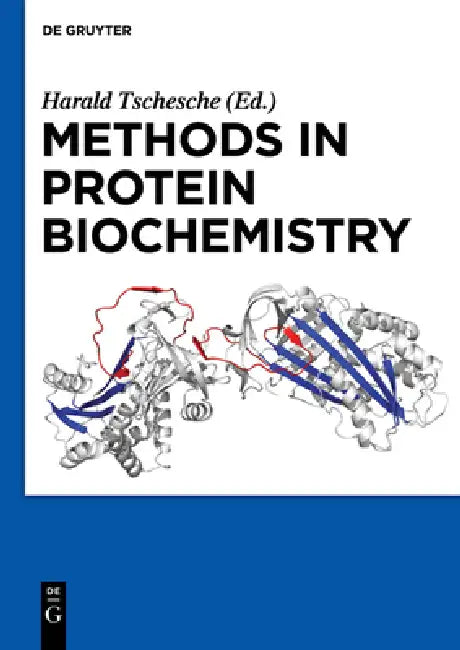 Methods in Protein Biochemistry (English, Harald Tschesche)