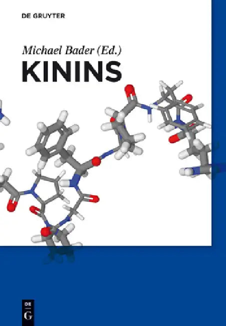 Kinins (English, Michael Bader)