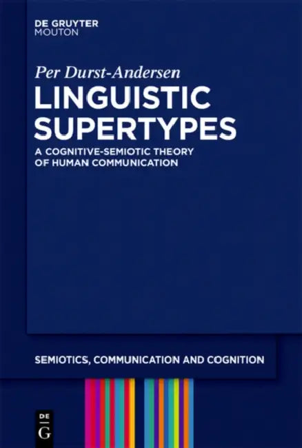 Linguistic Supertypes (English, Per Durst-Andersen)