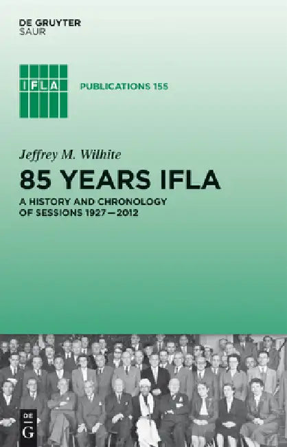 85 Years IFLA (English, Jeffrey M. Wilhite)