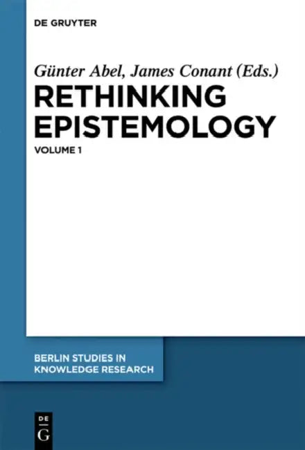 Rethinking Epistemology (English, Günter Abel | James Conant)
