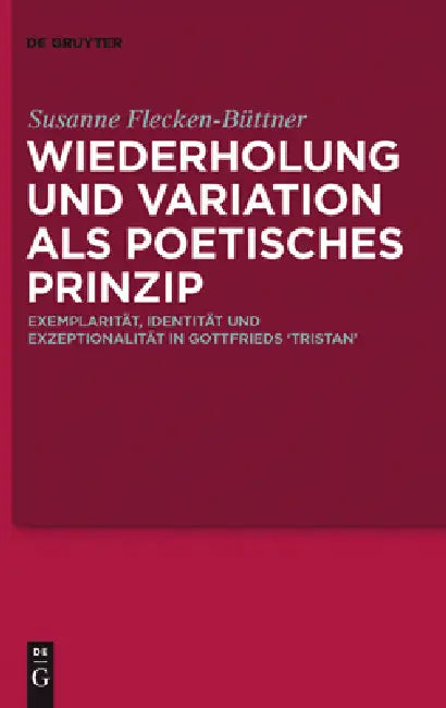 Wiederholung Und Variation ALS Poetisches Prinzip (English, Susanne Flecken-Büttner)