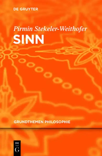 Sinn (English, Pirmin Stekeler-Weithofer)
