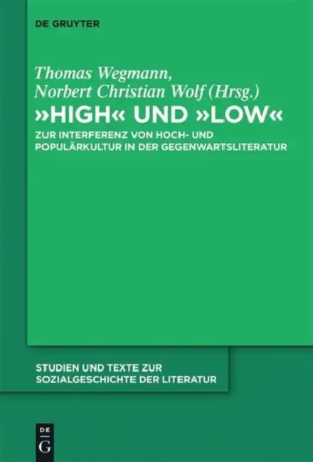 "High" und "low" (English, Thomas Wegmann | Norbert Christian Wolf)