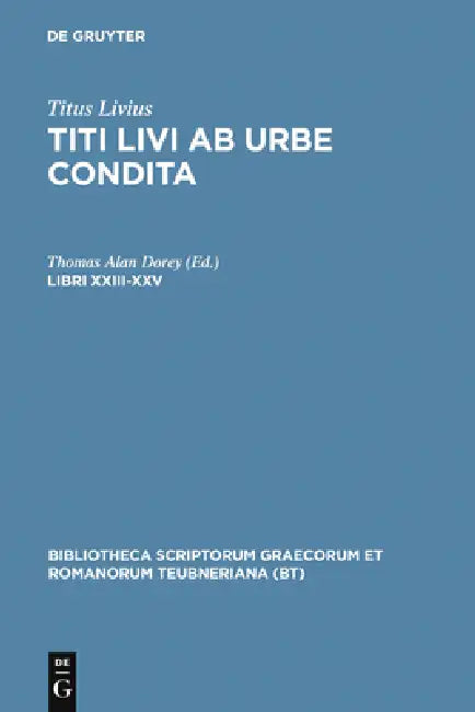 Libri XXIII-XXV (English, Titus Livius | Thomas Alan Dorey)