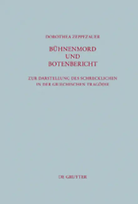 Bühnenmord und Botenbericht (English, Dorothea Zeppezauer)