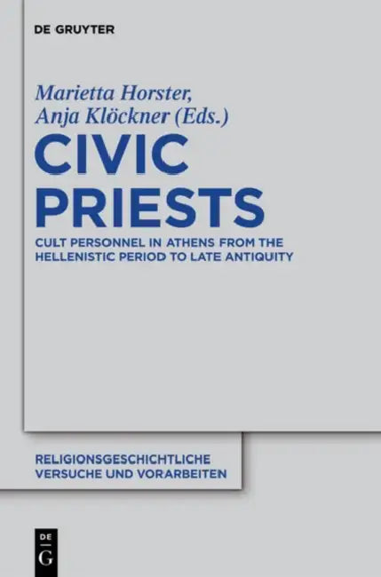 Civic Priests (English, Marietta Horster | Anja Klöckner)