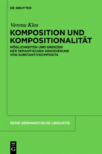 Komposition und Kompositionalität (English, Verena Klos)