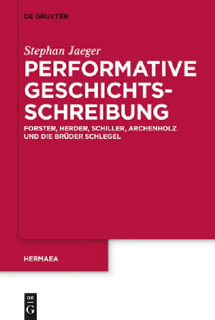 Performative Geschichtsschreibung (English, Stephan Jaeger)