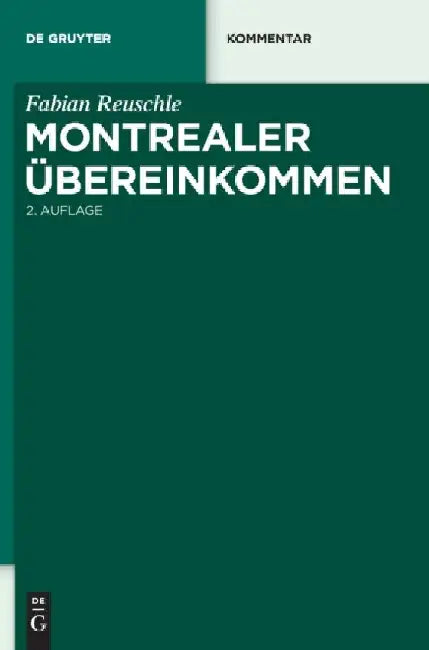 Montrealer Ubereinkommen (English, Fabian Reuschle)
