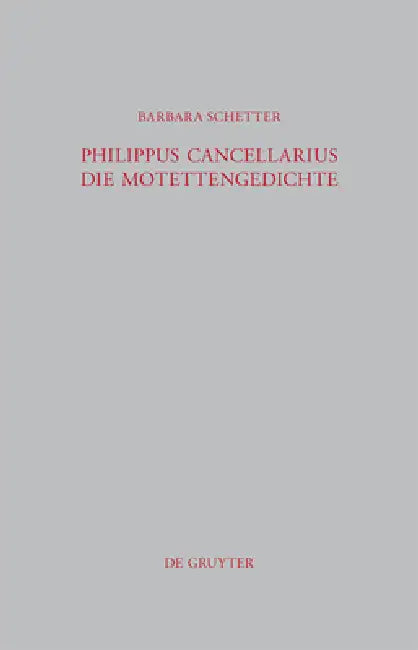 Philippus Cancellarius (English, Barbara Schetter)
