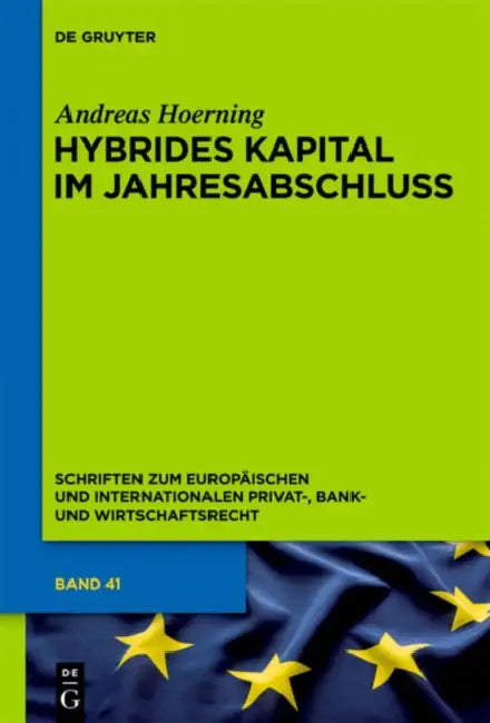Hybrides Kapital im Jahresabschluss (English, Andreas Hoerning)