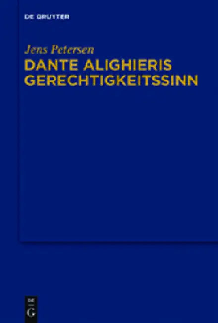 Dante Alighieris Gerechtigkeitssinn (English, Jens Petersen)