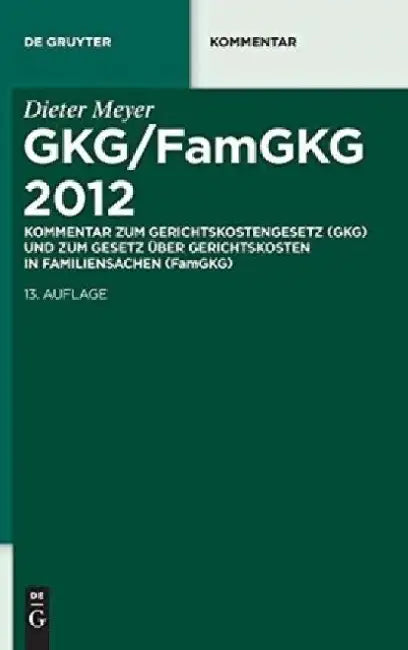 Gkg/Famgkg 2012 (English, Dieter Meyer)
