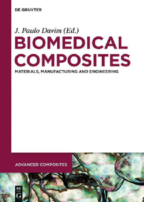 Biomedical Composites (English, J. Paulo Davim)