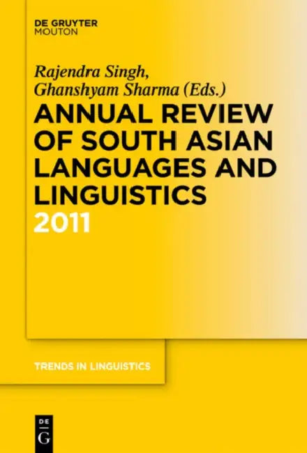 Annual Review of South Asian Languages and Linguistics (English, Rajendra Singh | Ghanshyam Sharma)