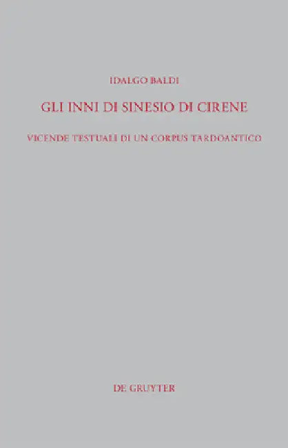 Gli Inni di Sinesio di Cirene (English, Idalgo Baldi)