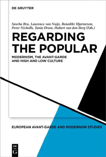 Regarding the Popular (English, Sascha Bru | Laurence Nuijs | Benedikt Hjartarson)