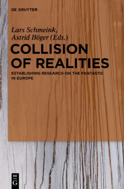 Collision of Realities (English, Lars Schmeink | Astrid Böger)