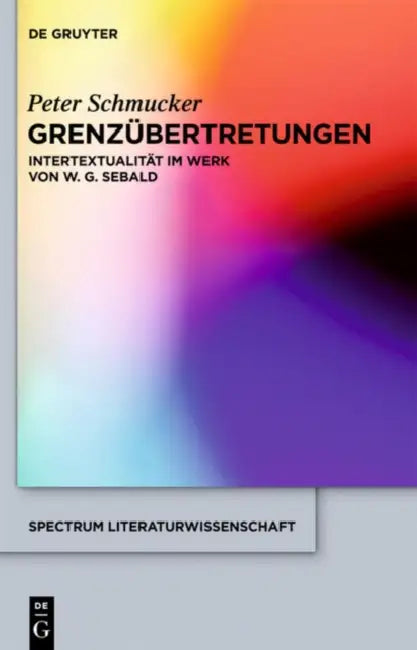 Grenzübertretungen (English, Peter Schmucker)