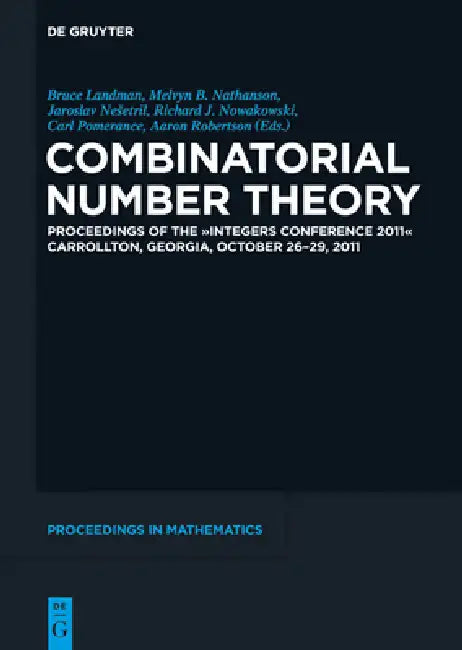 Combinatorial Number Theory (English, Bruce Landman | Melvyn B. Nathanson | Jaroslav Nesetril)
