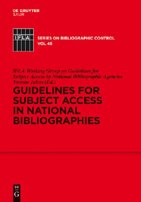 Guidelines for Subject Access in National Bibliographies (English, Ifla Working Group on Guidelines for Sub | Yvonne Jahns)