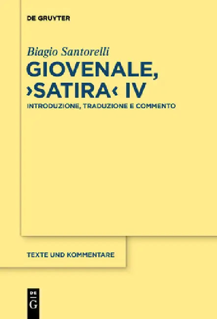 Giovenale, Satira IV (English, Biagio Santorelli)