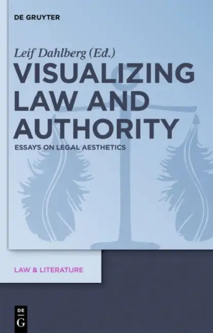 Visualizing Law and Authority (English, Leif Dahlberg)