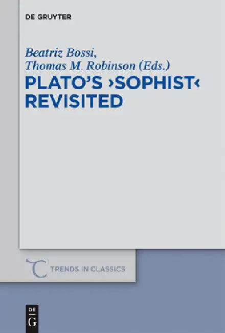 Plato's Sophist Revisited (English, Beatriz Bossi | Thomas M. Robinson)