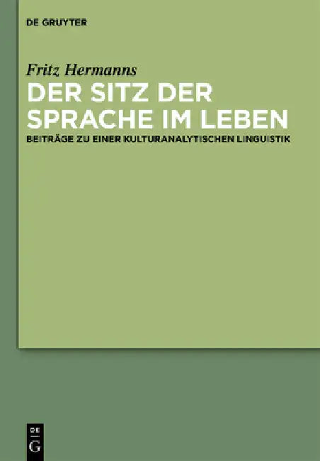 Der Sitz der Sprache im Leben (English, Fritz Hermanns | Heidrun Kämper | Angelika Linke)