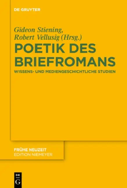 Poetik des Briefromans (English, Gideon Stiening | Robert Vellusig)