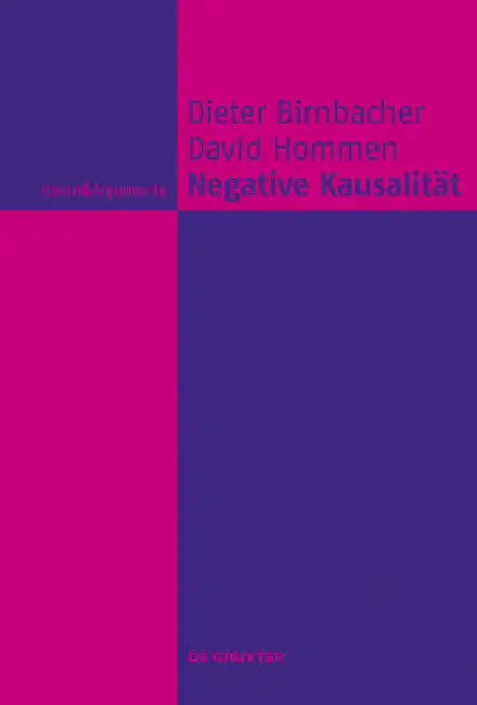 Negative Kausalität (English, Dieter Birnbacher | David Hommen)