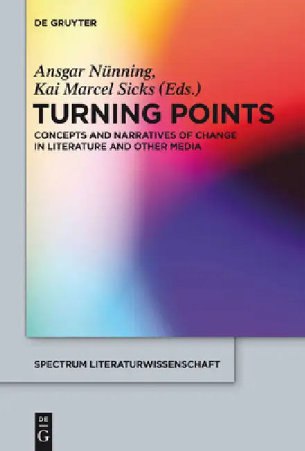 Turning Points (English, Ansgar Nünning | Kai Marcel Sicks)