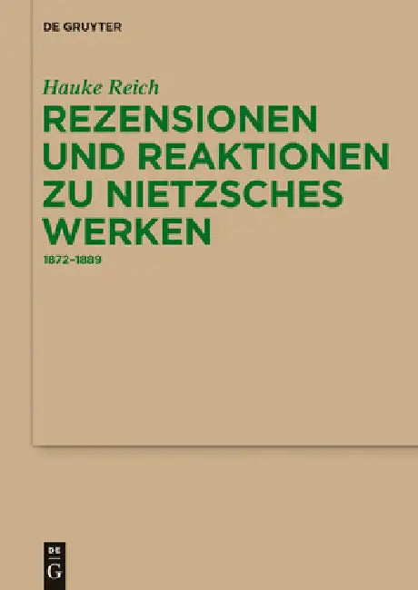 Rezensionen und Reaktionen zu Nietzsches Werken (English, Hauke Reich)