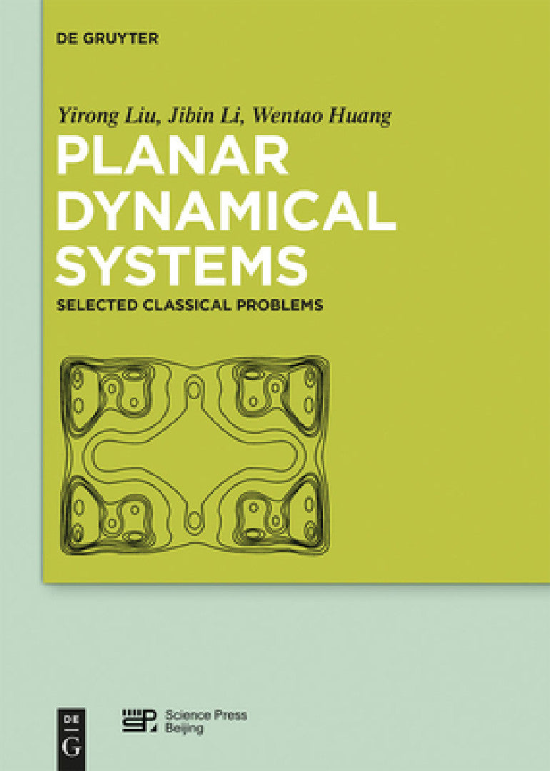 Planar Dynamical Systems (English, Yirong Liu | Jibin Li | Wentao Huang)
